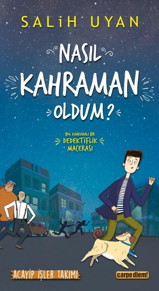 Nasıl Kahraman Oldum? (Acayip İşler Takımı)