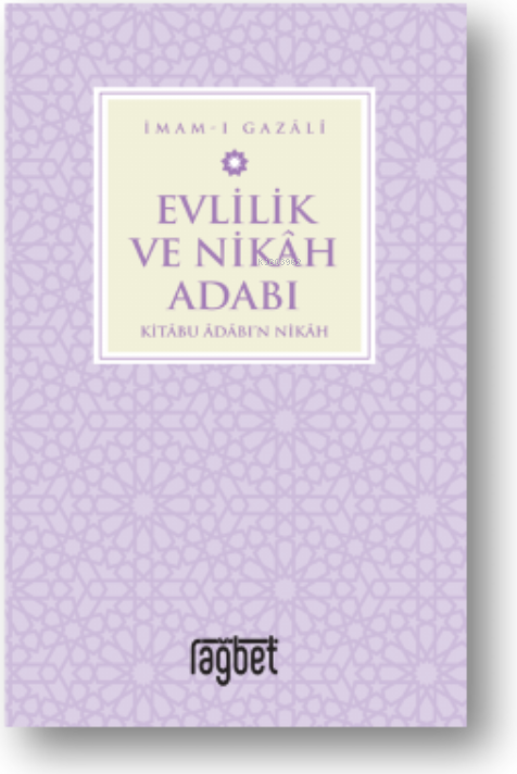 Evlilik ve Nikah Adabı