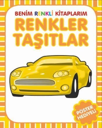 Benim Renkli Kitaplarım Renkler Taşıtlar