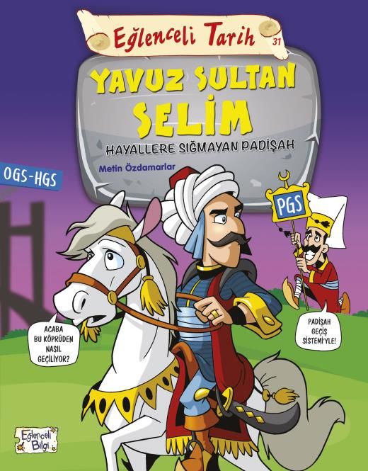 Yavuz Sultan Selim - Hayallere Sığmayan Padişah