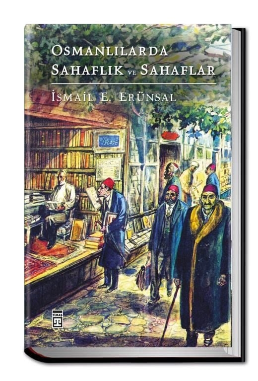 Osmanlılarda Sahaflık Ve Sahaflar