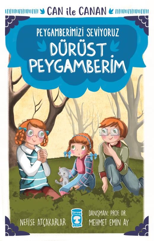 Dürüst Peygamberim - Can İle Canan Peygamberimizi Seviyoruz 1