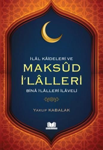 İlal Kaideleri ve Maksud İlalleri