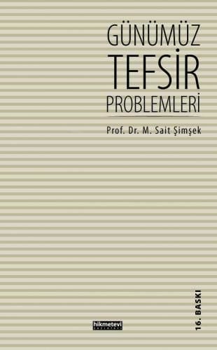 Günümüz Tefsir Problemleri