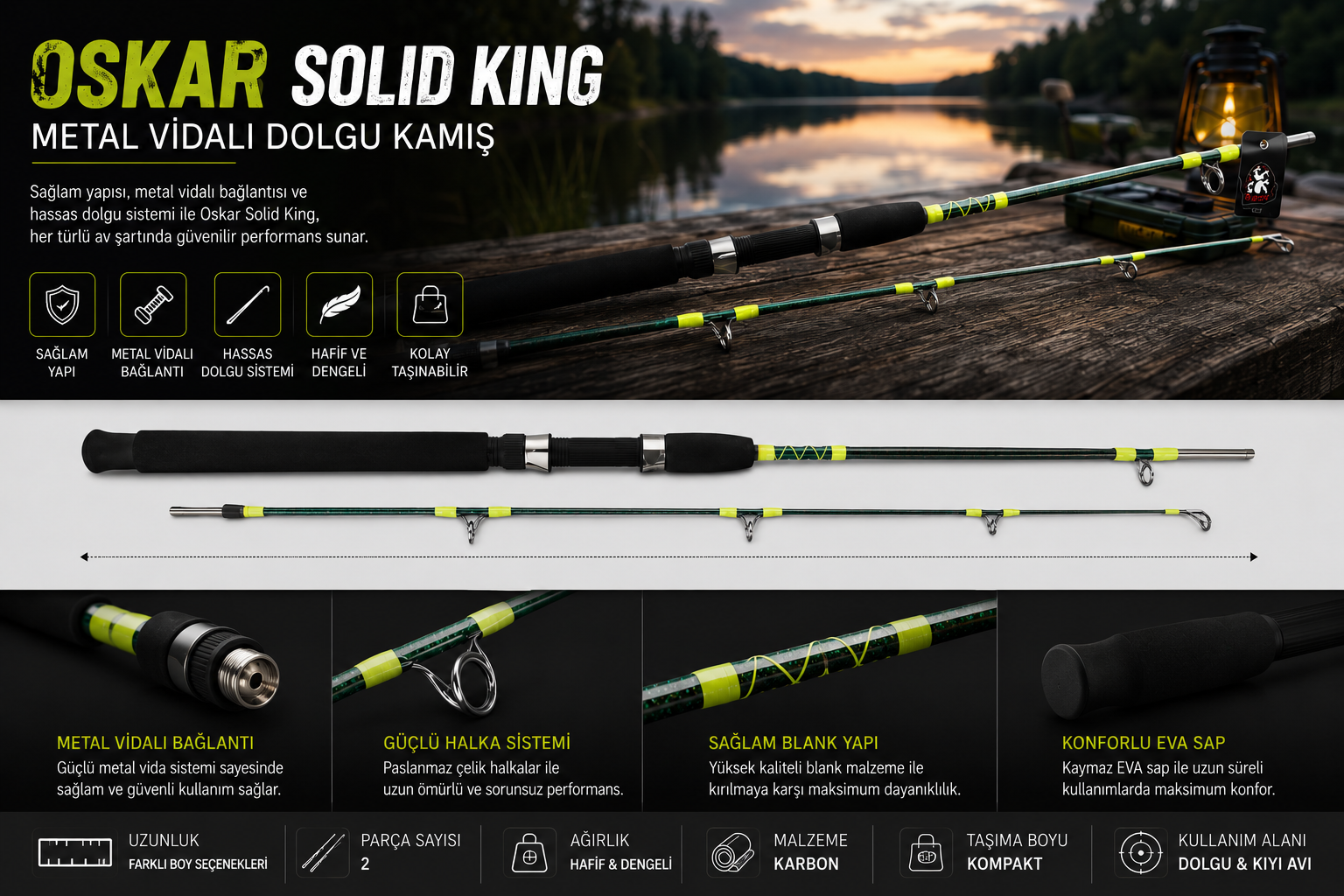 Oskar Solid King Metal Vidalı Dolgu Kamış 150cm
