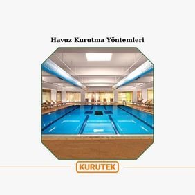 Havuz Tipi Nem Alma Cihazı
