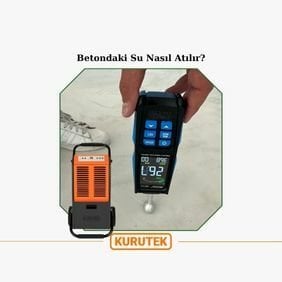 Betondaki Su Nasıl Atılır?