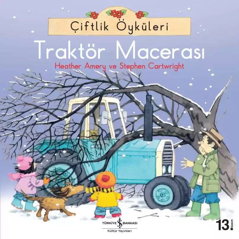 Çiftlik Öyküleri – Traktör Macerası (4-8 Yaş)