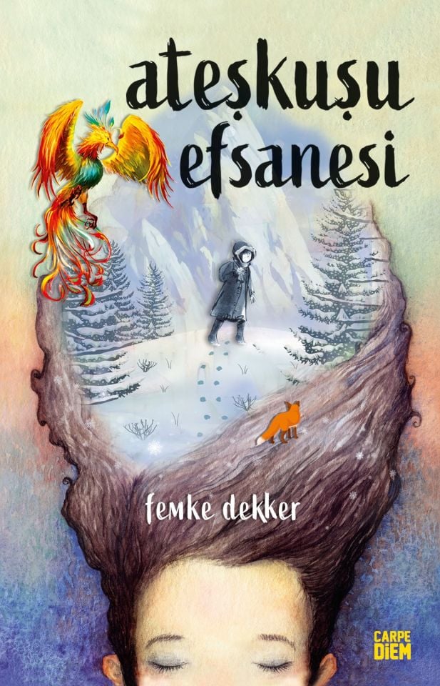 Ateşkuşu Efsanesi - Femke Dekker