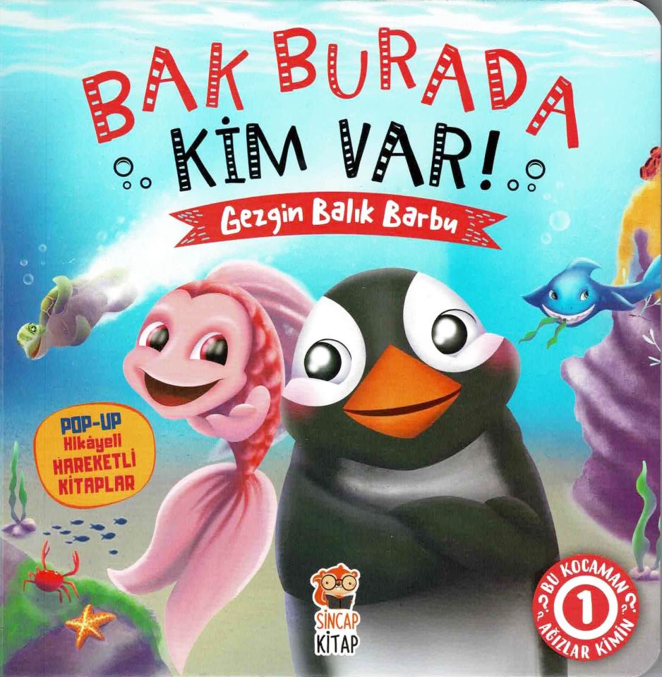 Bak Burada Kim Var - Gezgin Balık Barbu (Pop-Up Kitap) (2-4 Yaş)