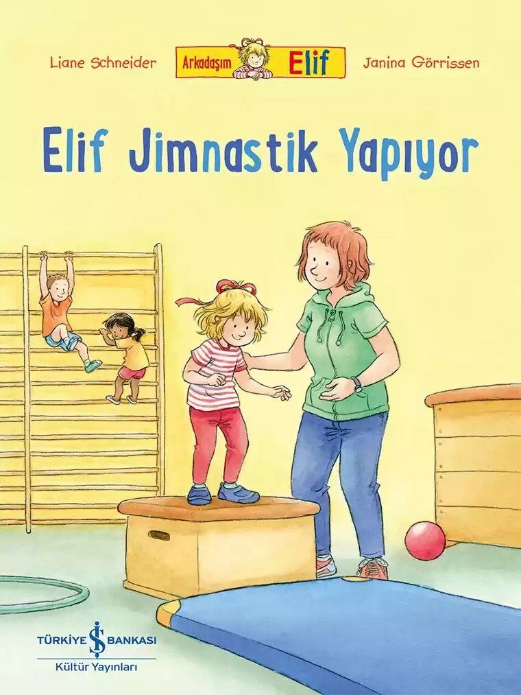 Arkadaşım Elif – Elif Jimnastik Yapıyor