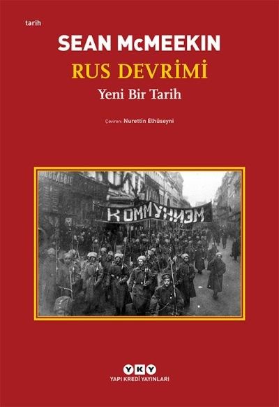 Rus Devrimi – Yeni Bir Tarih