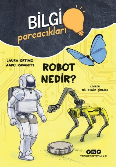 Bilgi Parçacıkları – Robot Nedir? (8-12 yaş)