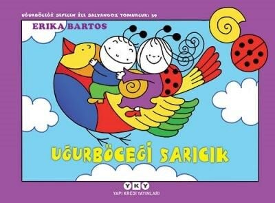 Uğurböceği Sevecen ile Salyangoz Tomurcuk 39 – Uğurböceği Sarıcık