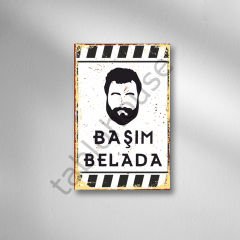 Başım Belada Retro Ahşap Poster