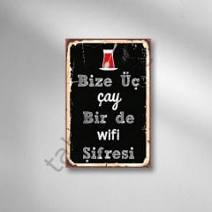 Bize Üç Çay Bir de Wifi Şifresi Retro Ahşap Poster