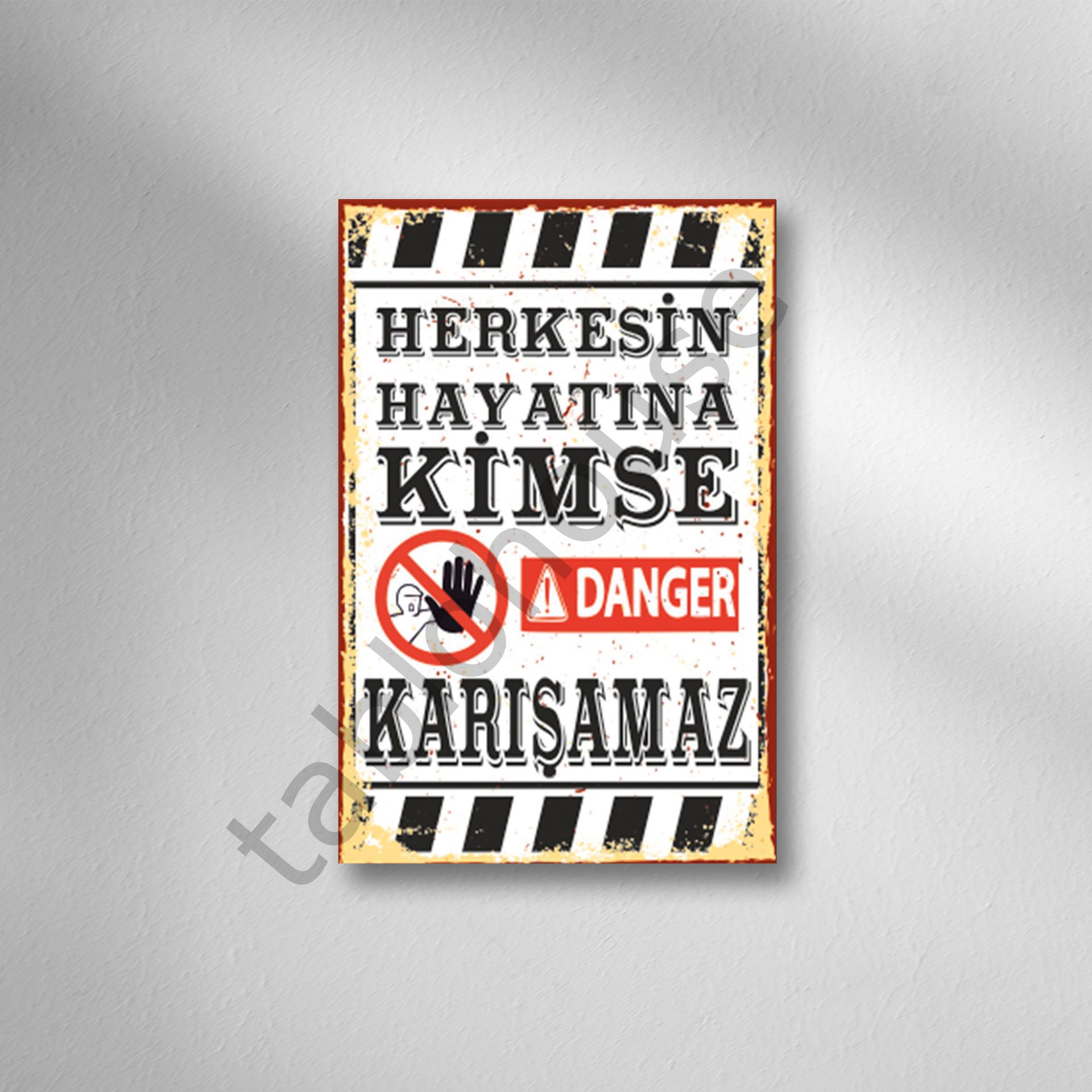 Herkesin Hayatına Kimse Karışamaz Retro Ahşap Poster