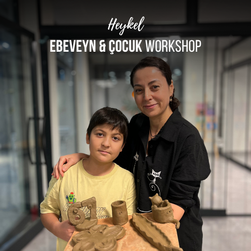 Heykel Ebeveyn & Çocuk Workshop - Etkinlik Biletleri