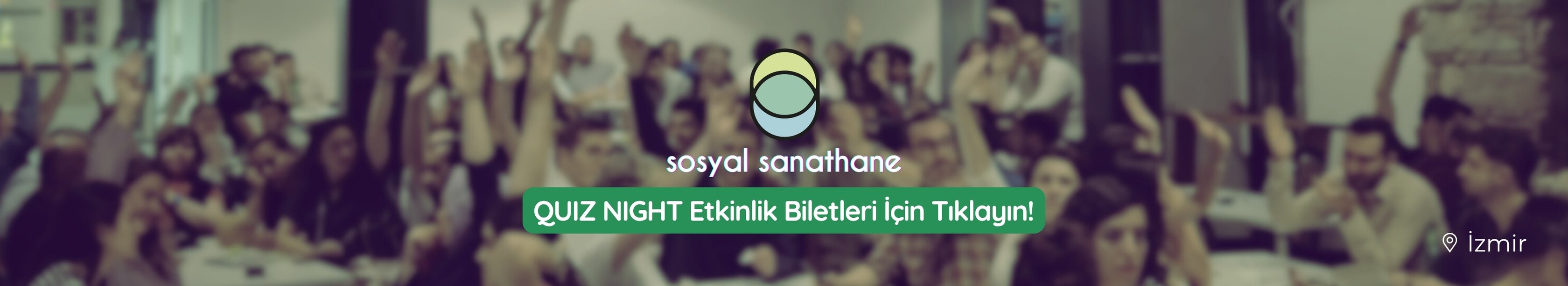 Sosyal Sanathane İzmir Quiz Night Etkinlik