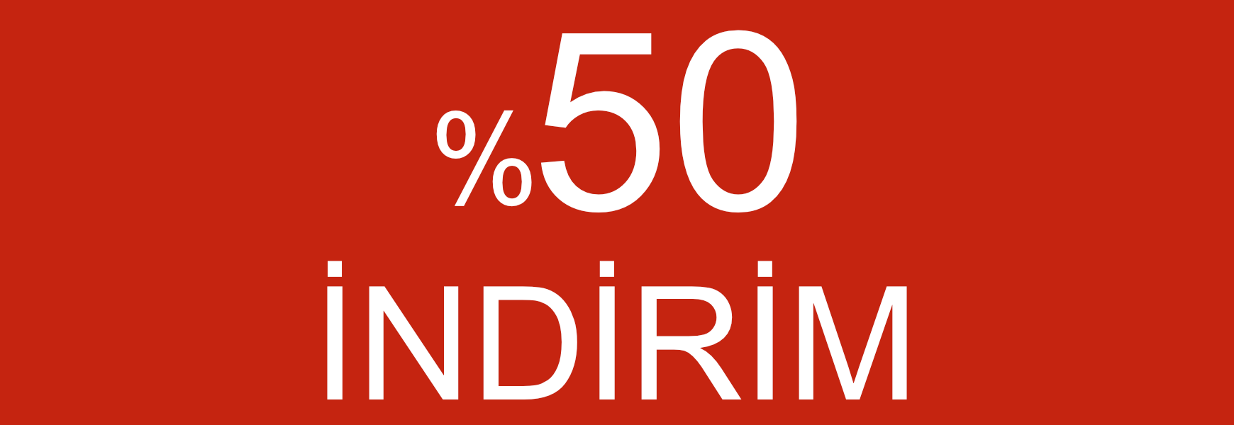 %50 İNDİRİM