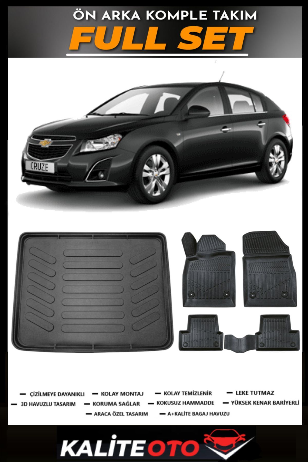 Chevrolet Cruze Hatchback Bagaj Havuzu+4.5D Havuzlu Paspas Seti 2015 Model