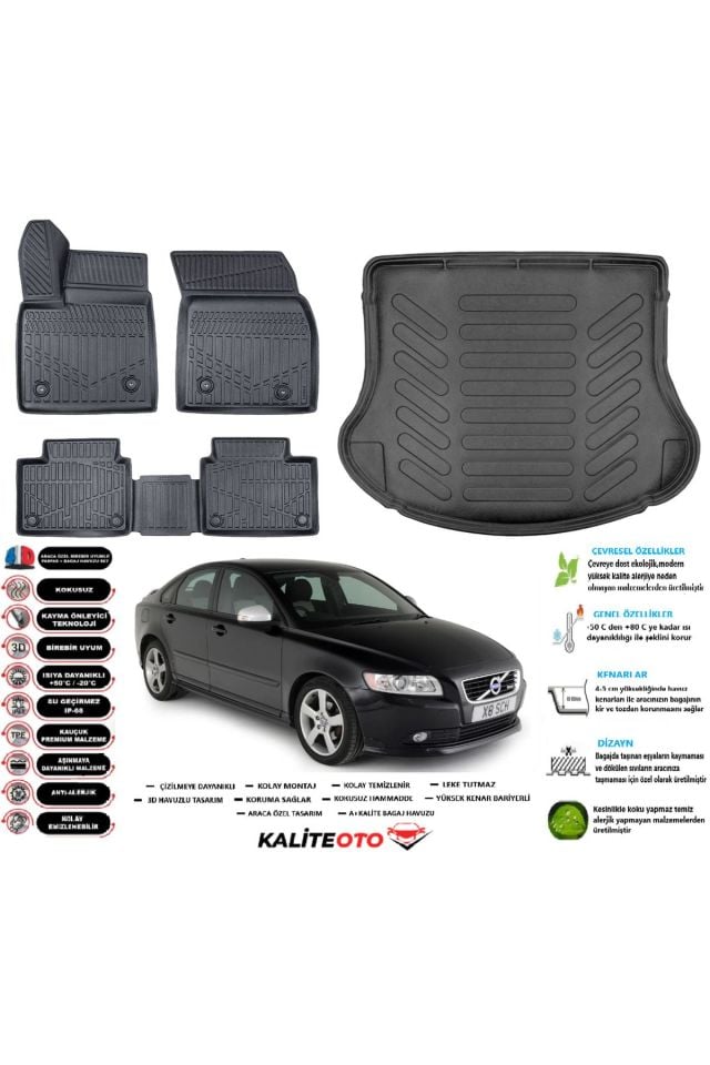 Volvo S40 2005 Model Esnek Bagaj Havuzu Araca Özel Siyah Paspas Takımı