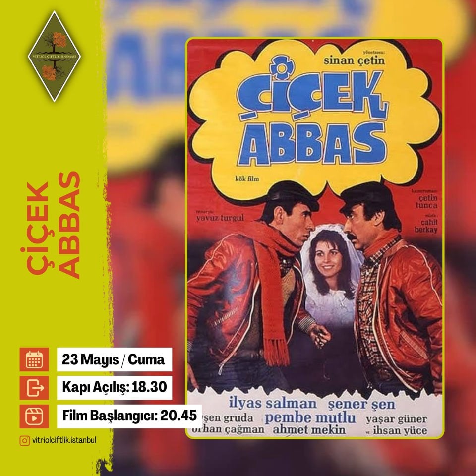 Çiçek Abbas (Etkinlik 23Mayıs Cuma)
