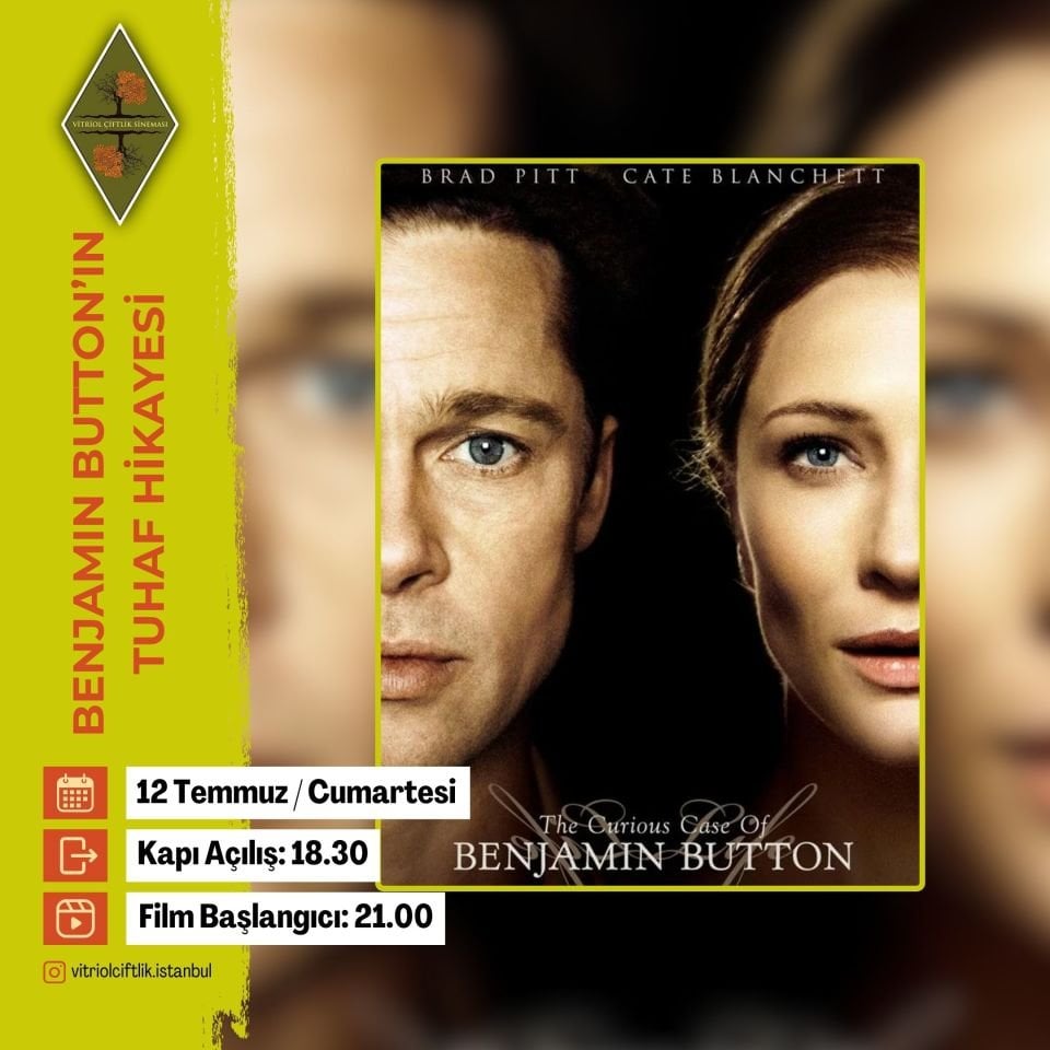 Benjamin Button (Etkinlik 12 Temmuz  Cumartesi)