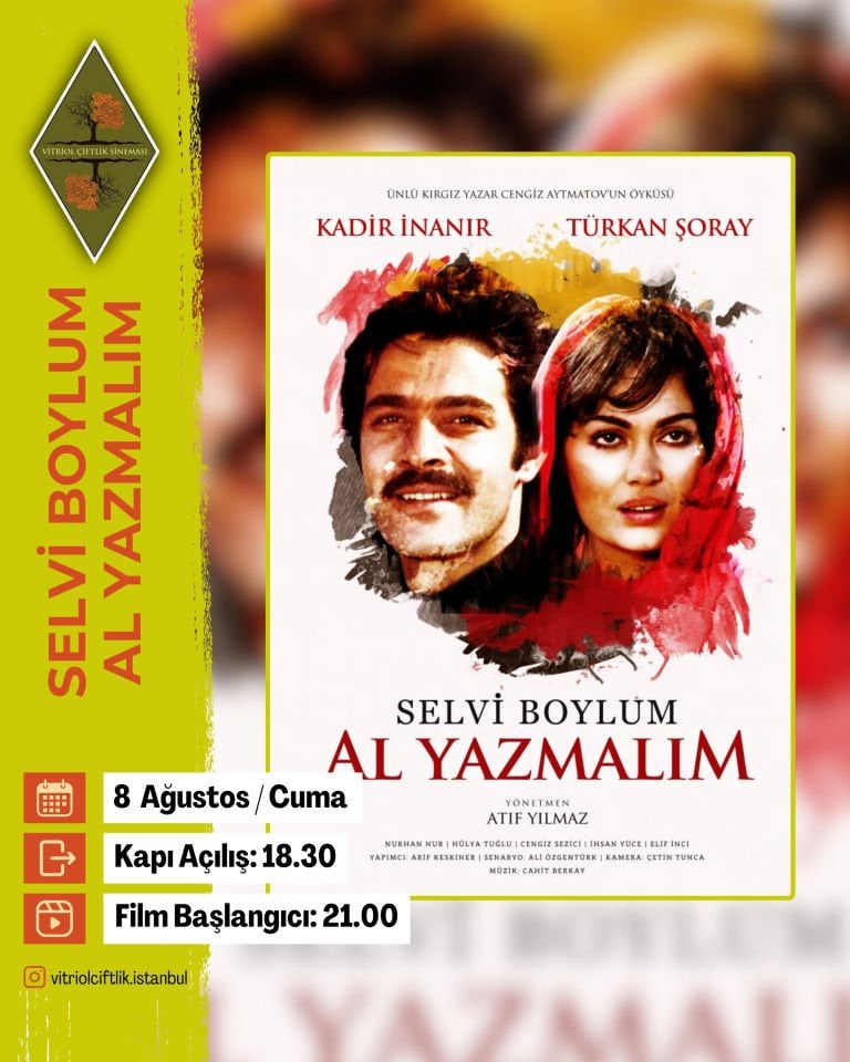 8 Ağustos Cuma Selvi Boylum Al Yazmalım (Etkinlik)