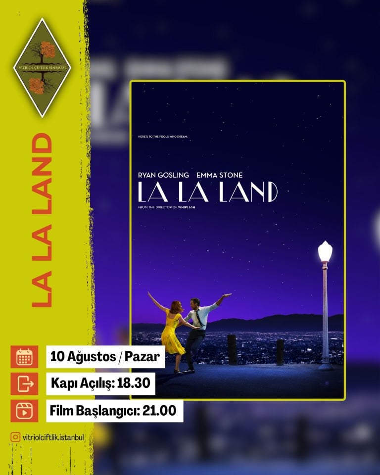 10 Ağustos Pazar La La Land (Etkinlik)