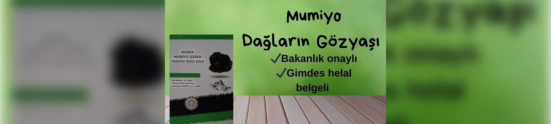 DOĞADAN GELEN MUCİZE MUMİO