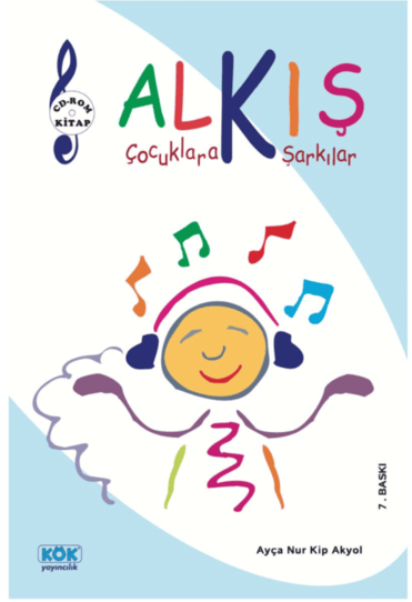 Alkış, Çocuklara Şarkılar - CD'li