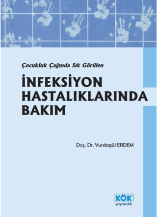 İnfeksiyon Hastalıklarında Bakım