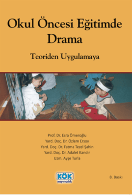 Okul Öncesi Eğitimde Drama