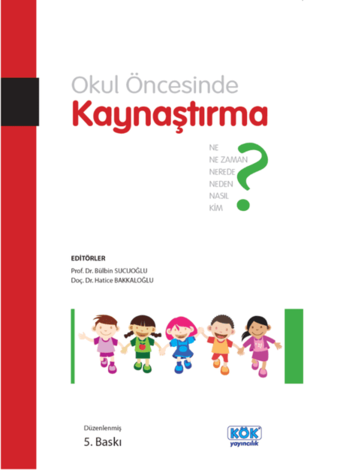 Okul Öncesinde Kaynaştırma