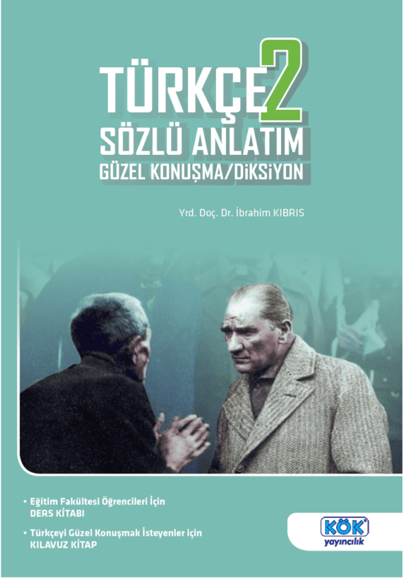 Türkçe 2 Sözlü Anlatım - Güzel Konuşma / Diksiyon