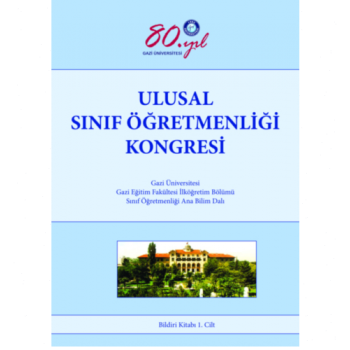 Ulusal Sınıf Öğretmenliği Kongresi Bildiri Kitabı 2