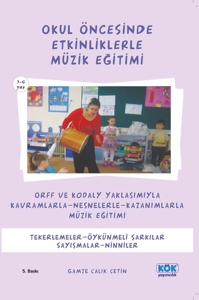 Okul Öncesinde Etkinliklerle Müzik Eğitimi