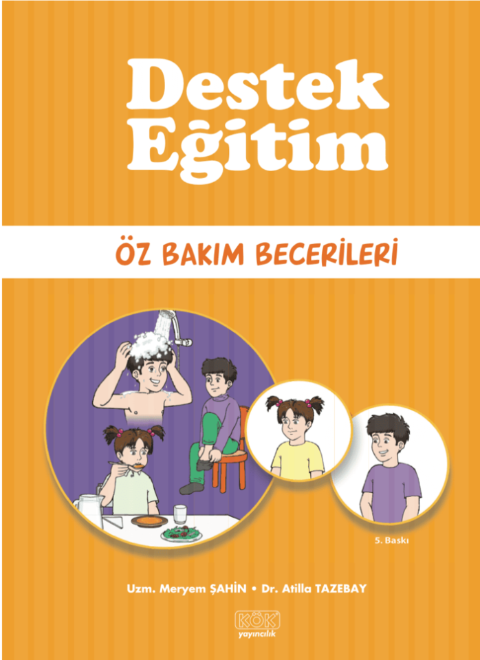 Öz Bakım Becerileri