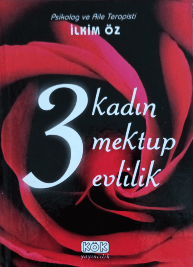 3 Kadın 3 Mektup 3 Evlilik