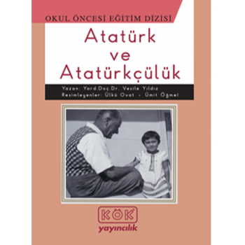 Atatürk ve Atatürkçülük