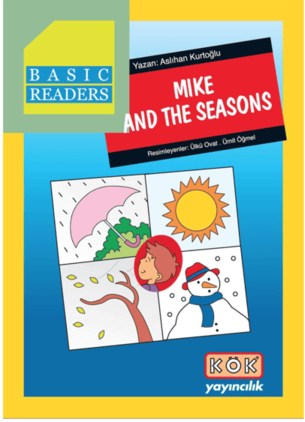 Basic Readers - Mike And The Seasons