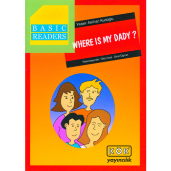 Basic Readers - Where Is My Dady?