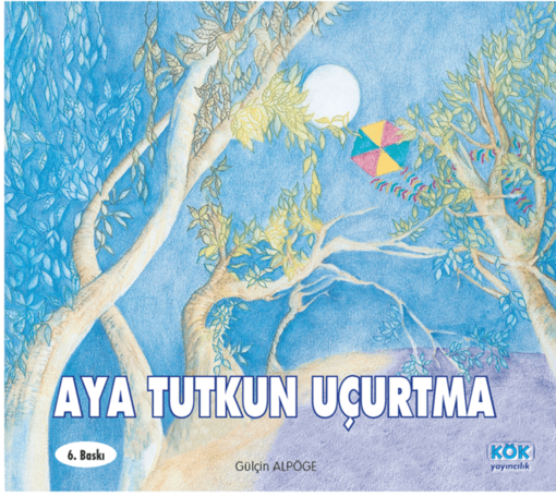 Aya Tutkun Uçurtma