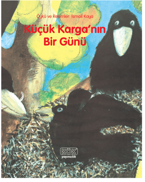 Küçük Karganın Bir Günü