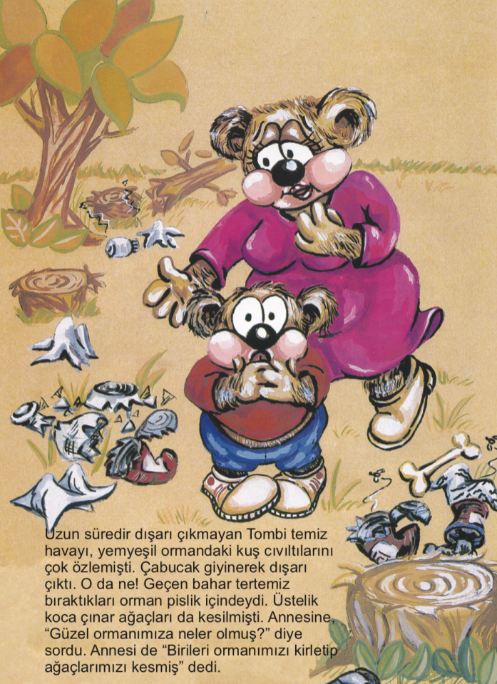 Ormanda Neler Olmuş?