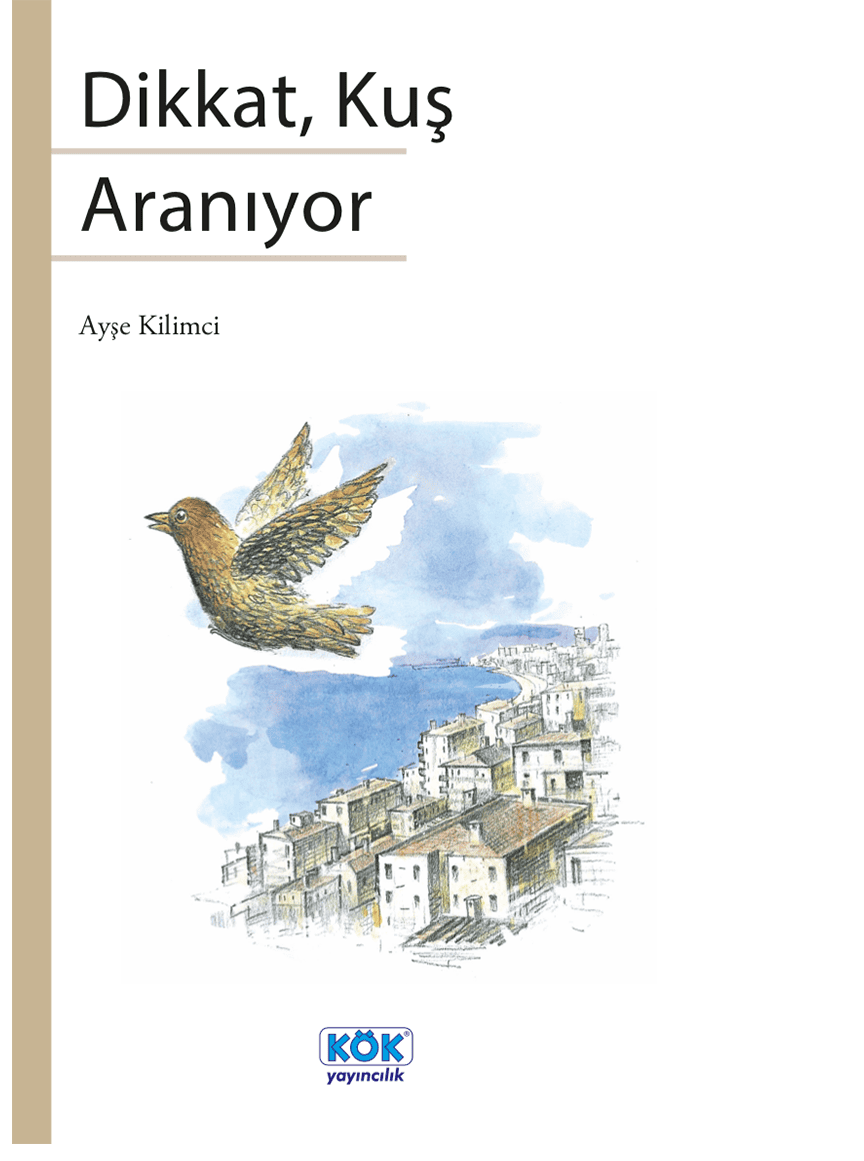 Dikkat Kuş Aranıyor