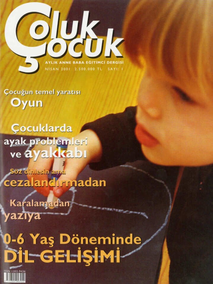 Çoluk Çocuk Aylık Anne Baba Eğitim Dergisi Sayı:1