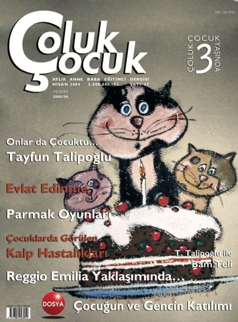 Çoluk Çocuk Aylık Anne Baba Eğitim Dergisi Sayı:37