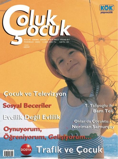 Çoluk Çocuk Aylık Anne Baba Eğitim Dergisi Sayı:40